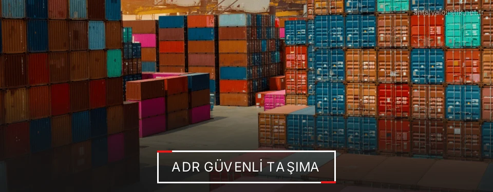 Antalya ADR Taşımacılık Firmaları