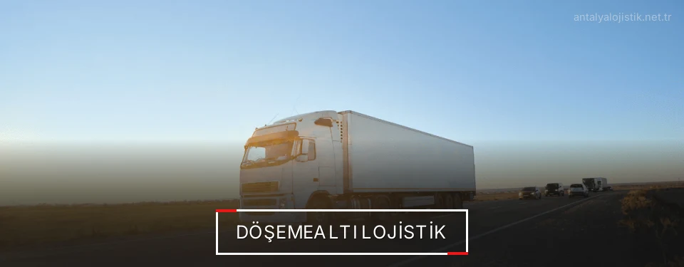 Döşemealtı Lojistik Kargo