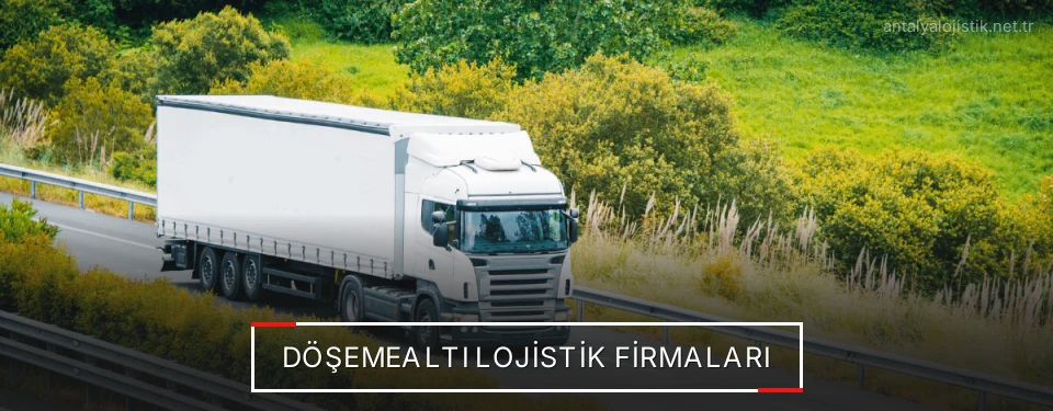 Döşemealtı Lojistik Taşımacılık