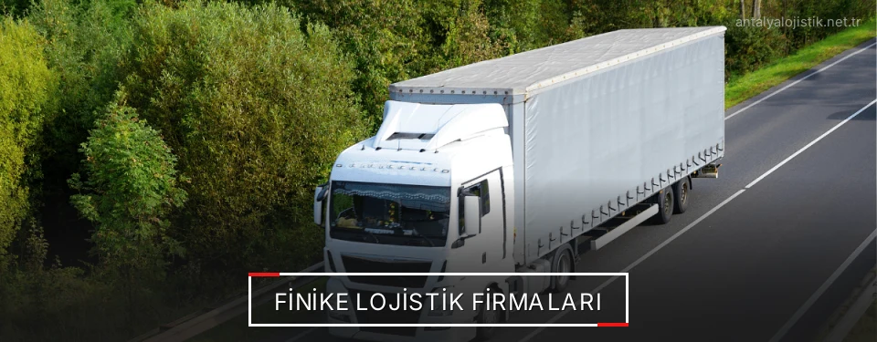 Finike Lojistik Taşımacılık