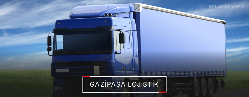 Gazipaşa Lojistik Kargo