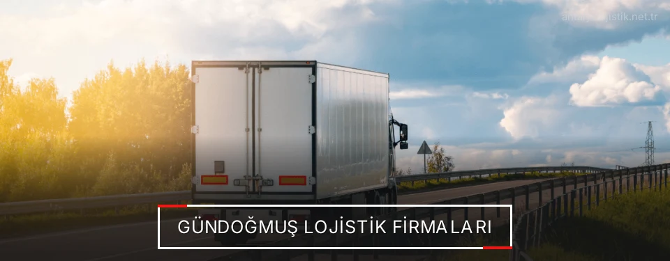 Gündoğmuş Lojistik Taşımacılık