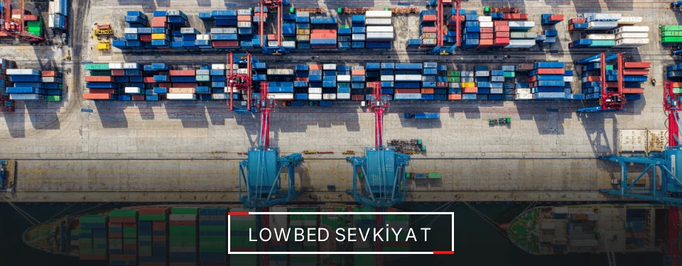 Antalya Lowbed Lojistik Firmaları