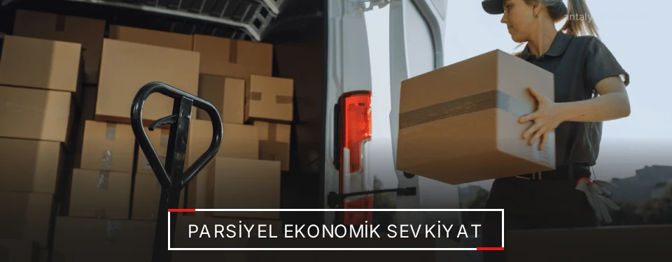 Antalya Parsiyel Yük Lojistik Firmaları
